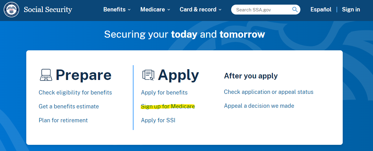 Screenshot of the homepage of the Social Security Administration website with "sign up for Medicare" highlighted in yellow.